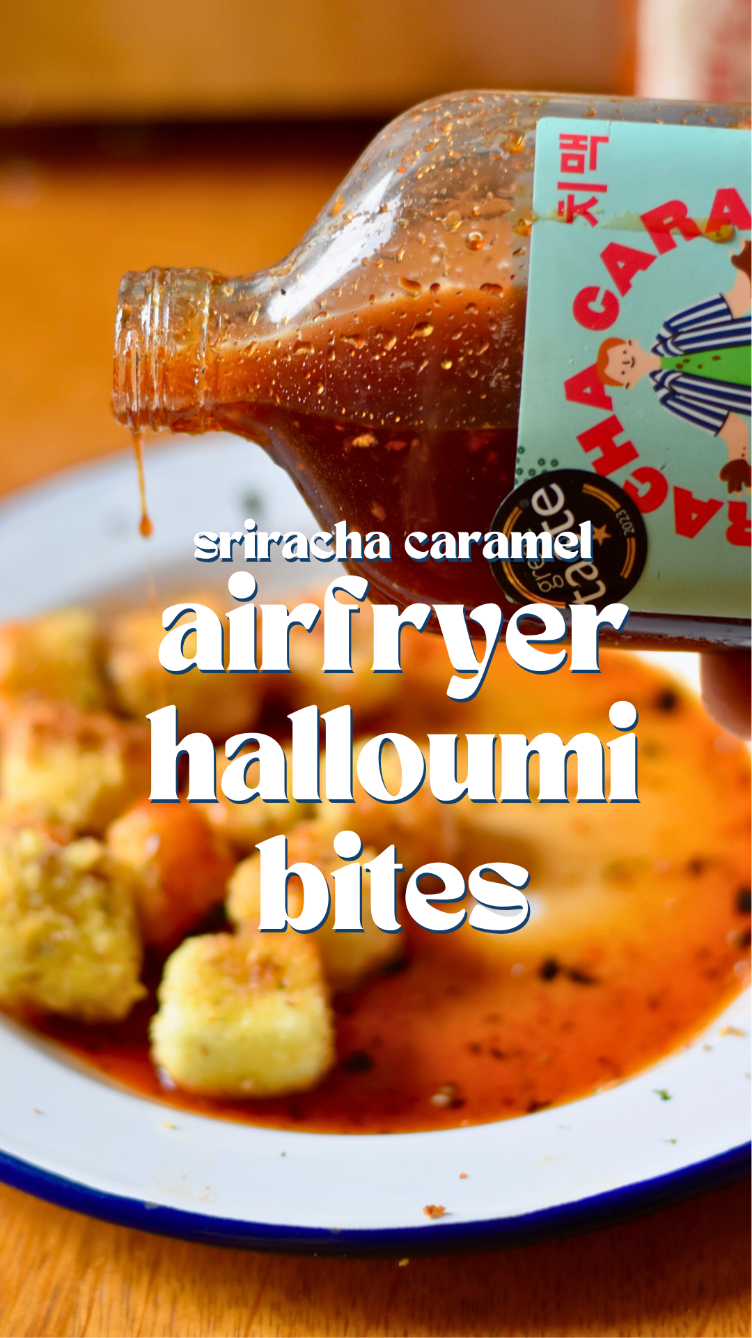 Sriracha Caramel Halloumi Air Fryer Bites